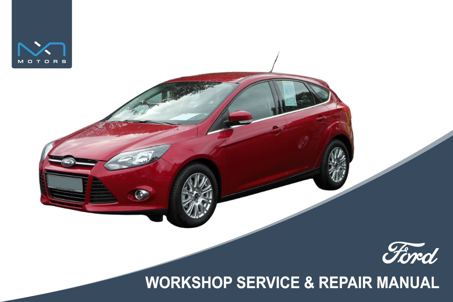 2010 Ford Focus XR5 Turbo workshop repair manual